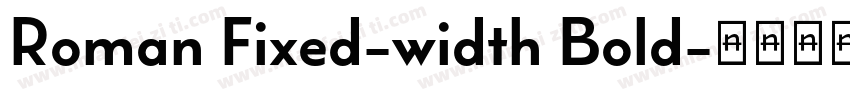 Roman Fixed-width Bold字体转换